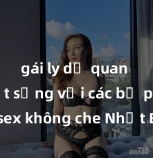 gái ly dị quan hệ Sốt sắng với các bộ phim sex không che Nhật Bản hot nhất hiện nay - Những hình ảnh gợi cảm và cuồng nhiệt không thể bỏ lỡ!
