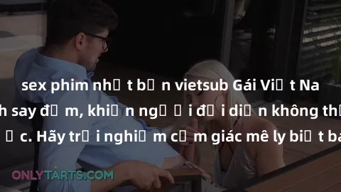 sex phim nhật bản vietsub Gái Việt Nam dâm đãng làm tình say đắm, khiến người đối diện không thể cưỡng lại được. Hãy trải nghiệm cảm giác mê ly biết bao của phong cách yêu đương đậm chất dân tộc!